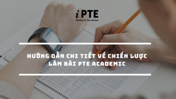 Chiến lược làm bài PTE