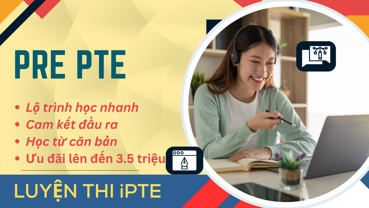 Khóa học căn bản Pre PTE